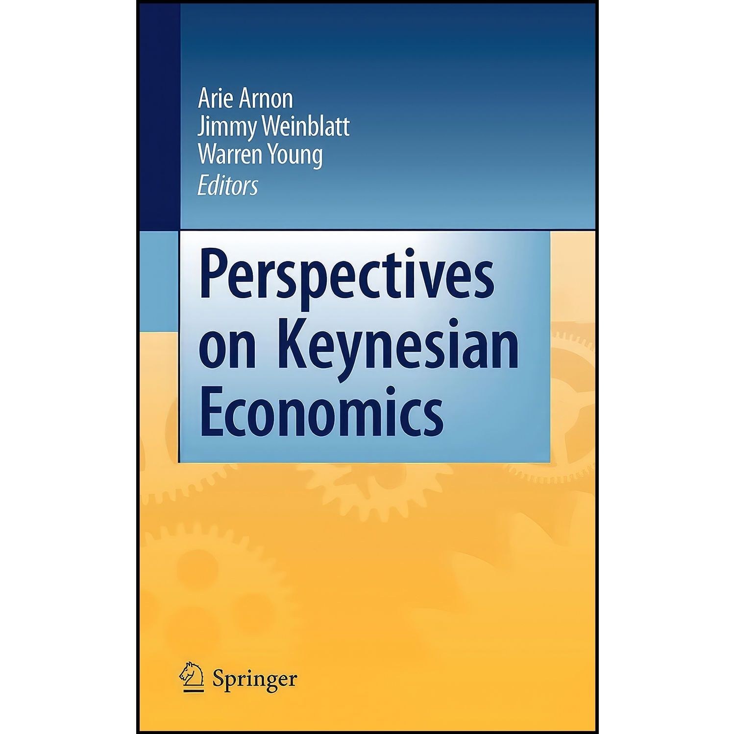 کتاب زبان اصلی Perspectives on Keynesian Economics اثر جمعی از نویسندگان