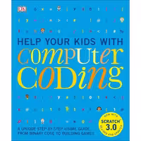 کتاب زبان اصلی Help Your Kids with Computer Coding انتشارات DK