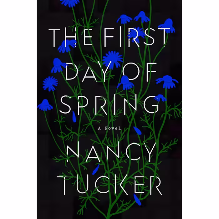 کتاب زبان اصلی The First Day of Spring اثر Nancy Tucker انتشارات Riverhead Books