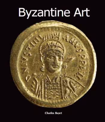  دانلود کتاب Byzantine Art - دانلود کتاب های دانشگاهی