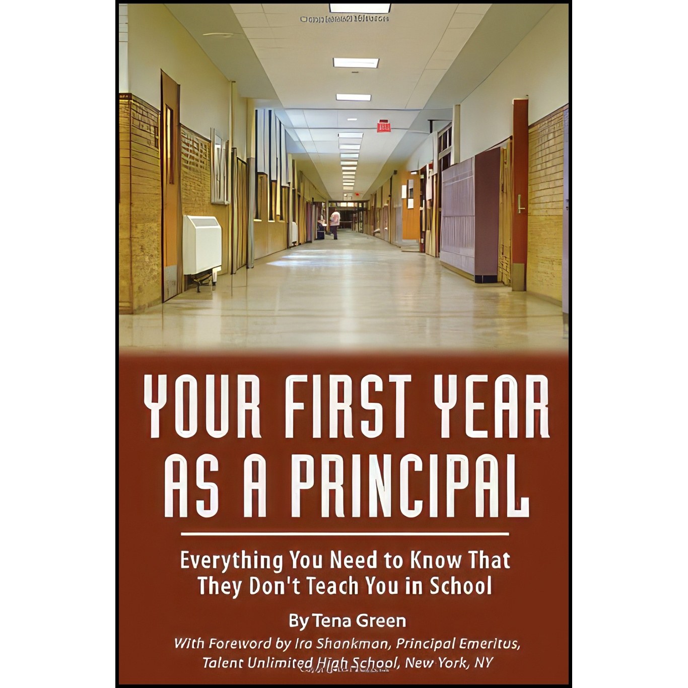 کتاب زبان اصلی Your First Year As Principal اثر Tena Green