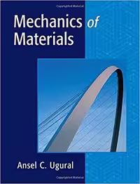 󾕇 دانلود کتاب Ugural A. C., Mechanics of Materials, 2007 - دانلود کتاب های دانشگاهی