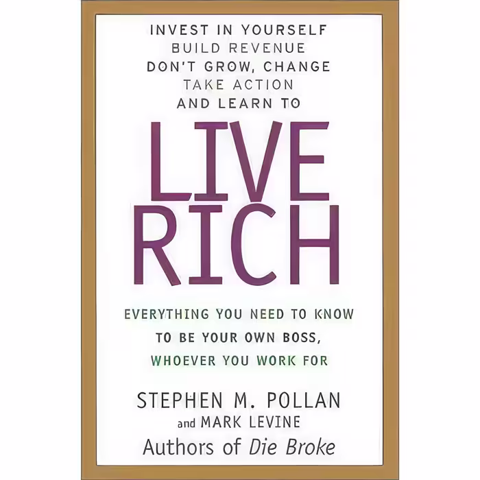 کتاب زبان اصلی Live Rich اثر Stephen Pollan and Mark Levine