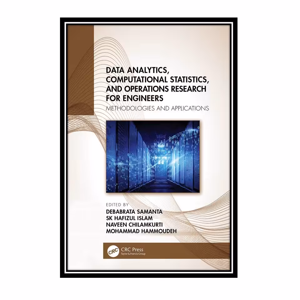 کتاب Data Analytics  Computational Statistics  and Operations Research for Engin