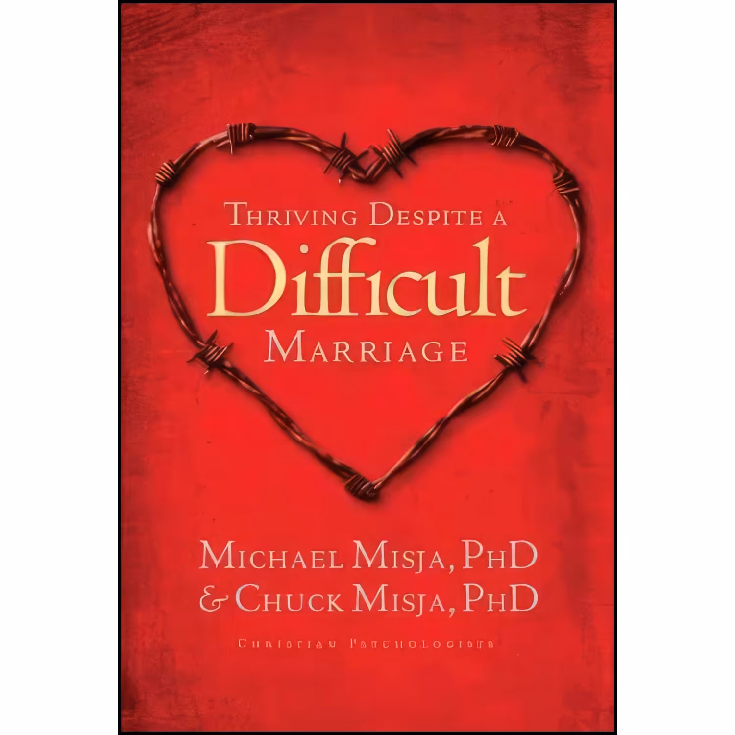 کتاب زبان اصلی Thriving Despite A Difficult Marriage