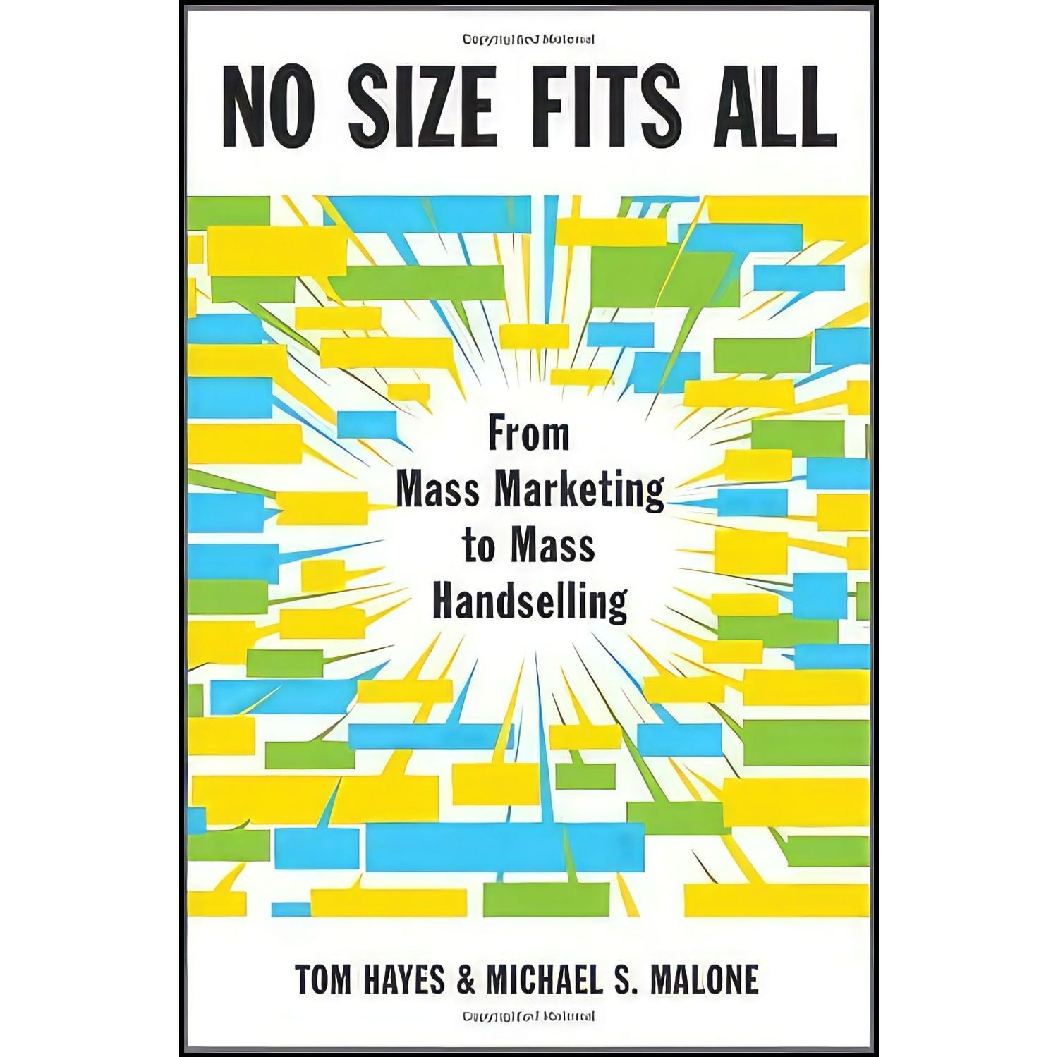 کتاب زبان اصلی No Size Fits All اثر Tom Hayes and Michael S Malone
