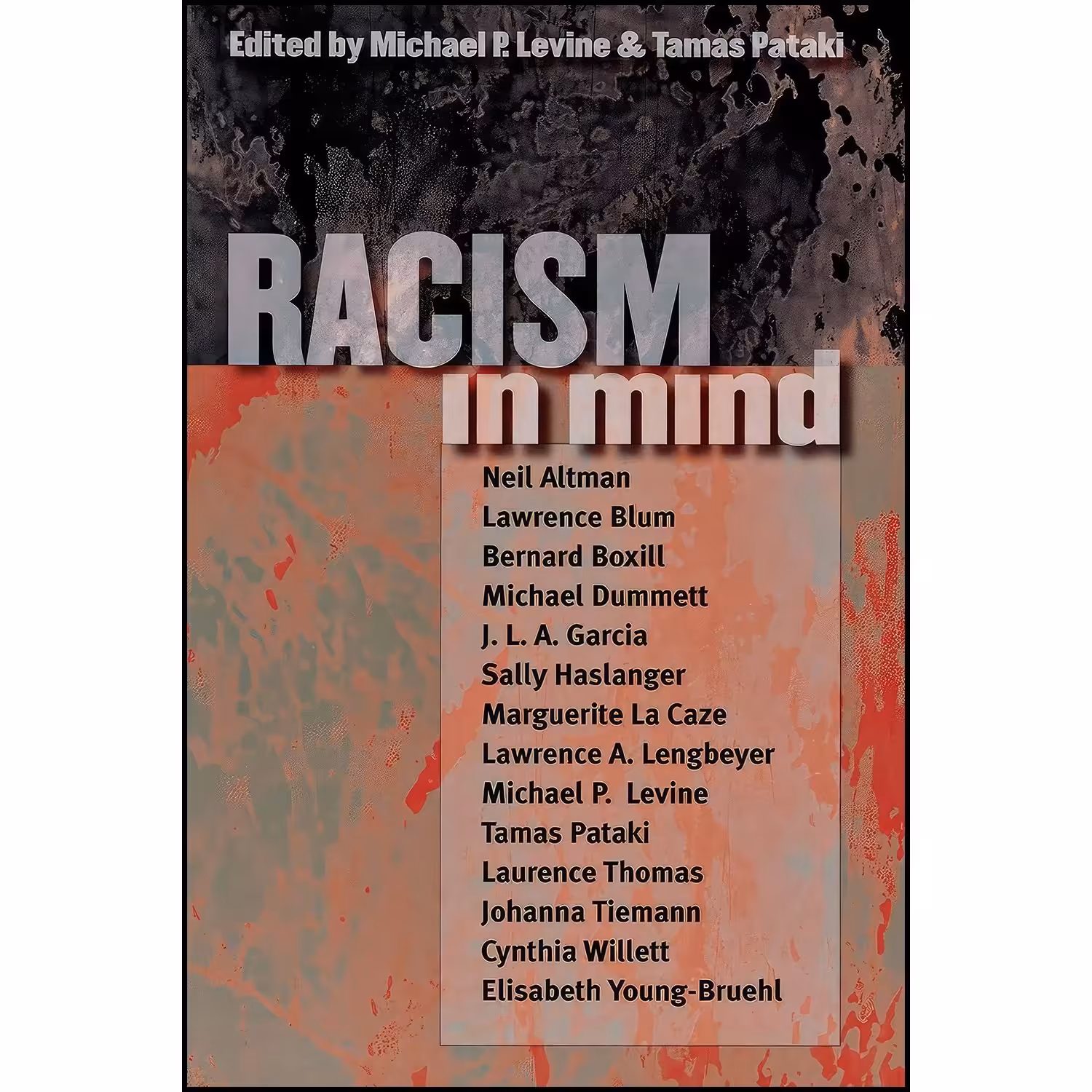 کتاب زبان اصلی Racism in Mind اثر Michael P Levine and Tamas Pataki