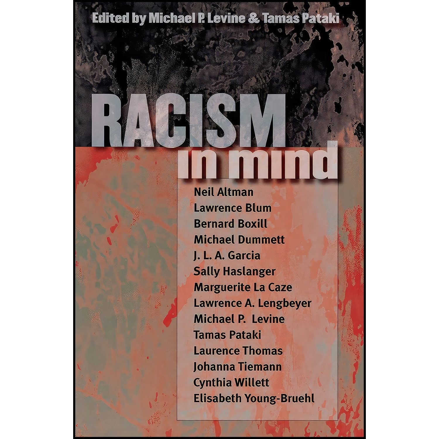 کتاب زبان اصلی Racism in Mind اثر Michael P Levine and Tamas Pataki