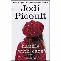 کتاب زبان اصلی Handle with Care اثر Jodi Picoult انتشارات تازه ها