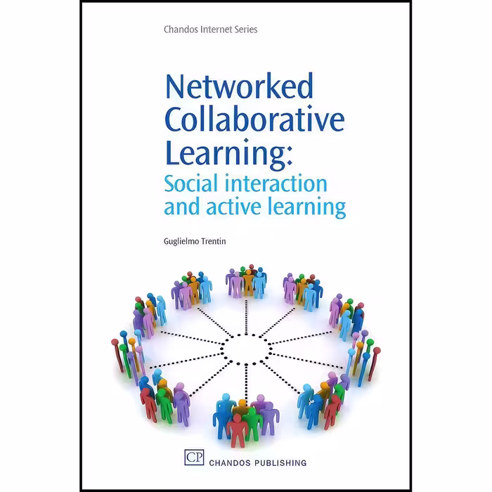 کتاب زبان اصلی Networked Collaborative Learning اثر Guglielmo Trentin