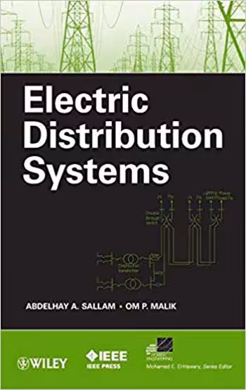  دانلود کتاب Electric Distribution Systems - Planning And Utilization, 2011 - دانلود کتاب های دانشگاهی