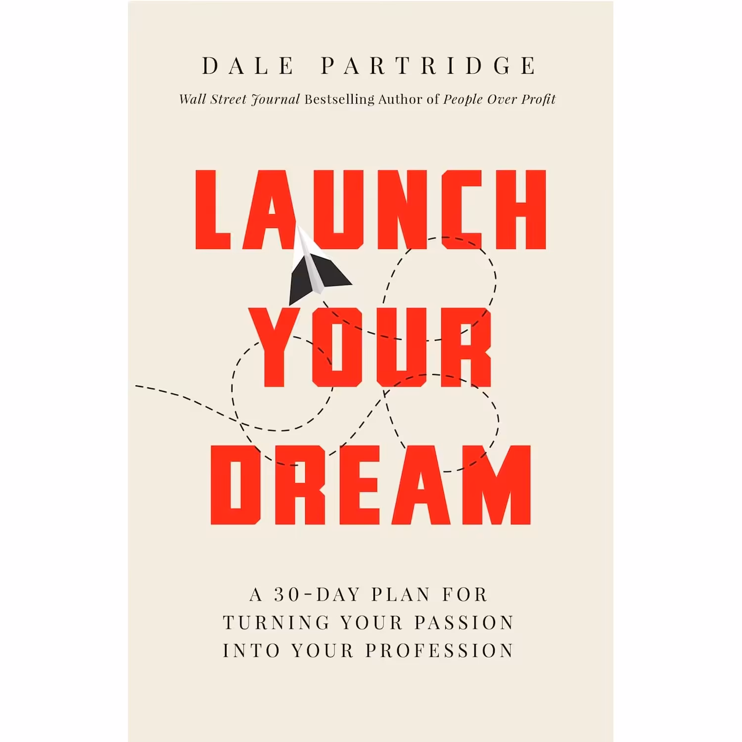 کتاب زبان اصلی Launch Your Dream اثر Dale Partridge