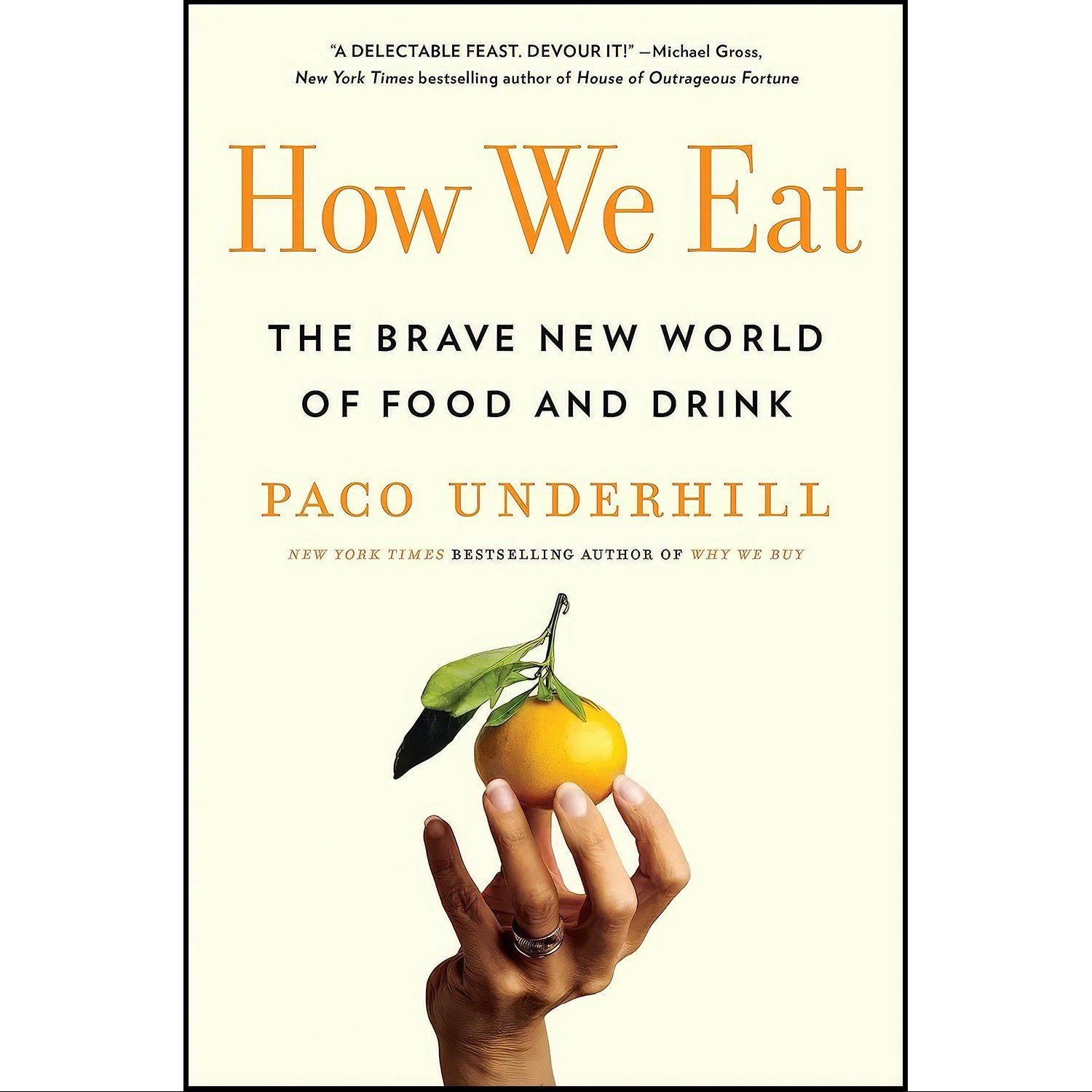 کتاب زبان اصلی How We Eat اثر Paco Underhill