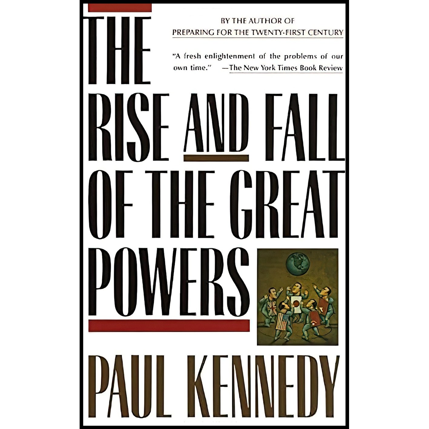 کتاب زبان اصلی The Rise and Fall of the Great Powers اثر Paul M Kennedy