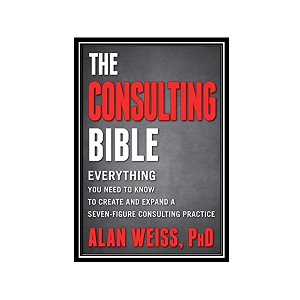 کتاب The Consulting Bible Everything