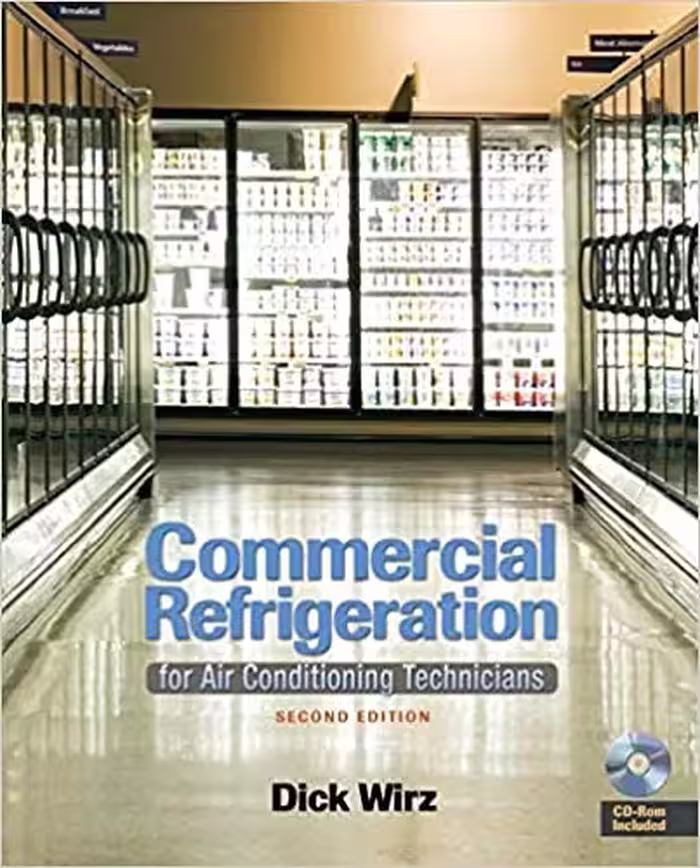 󾕇 دانلود کتاب Commercial Refrigeration For Air Conditioning Technicians, 2nd ed, 2009 - دانلود کتاب های دانشگاهی