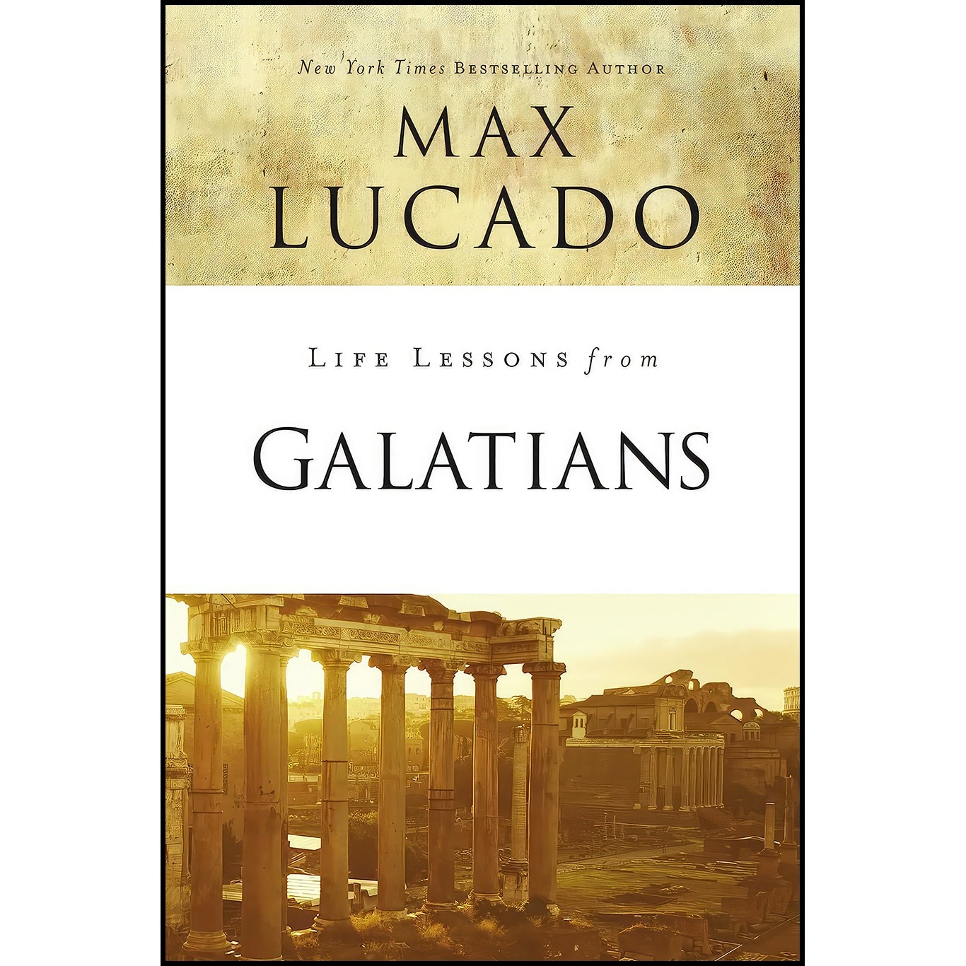 کتاب زبان اصلی Life Lessons from Galatians اثر Max Lucado