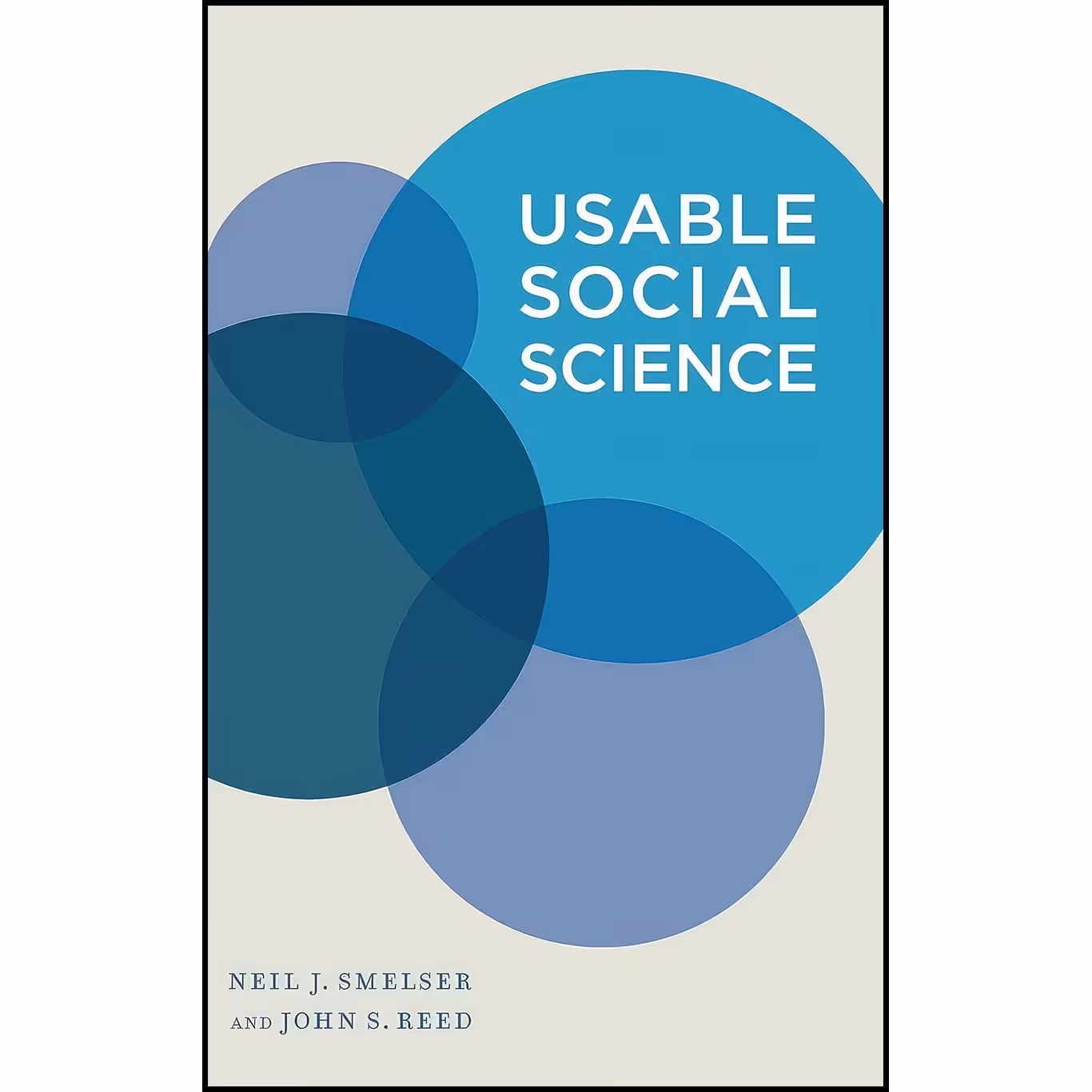 کتاب زبان اصلی Usable Social Science اثر Neil J Smelser and John S Reed