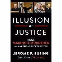 کتاب زبان اصلی Illusion of Justice اثر Jerome F Buting انتشارات Harper