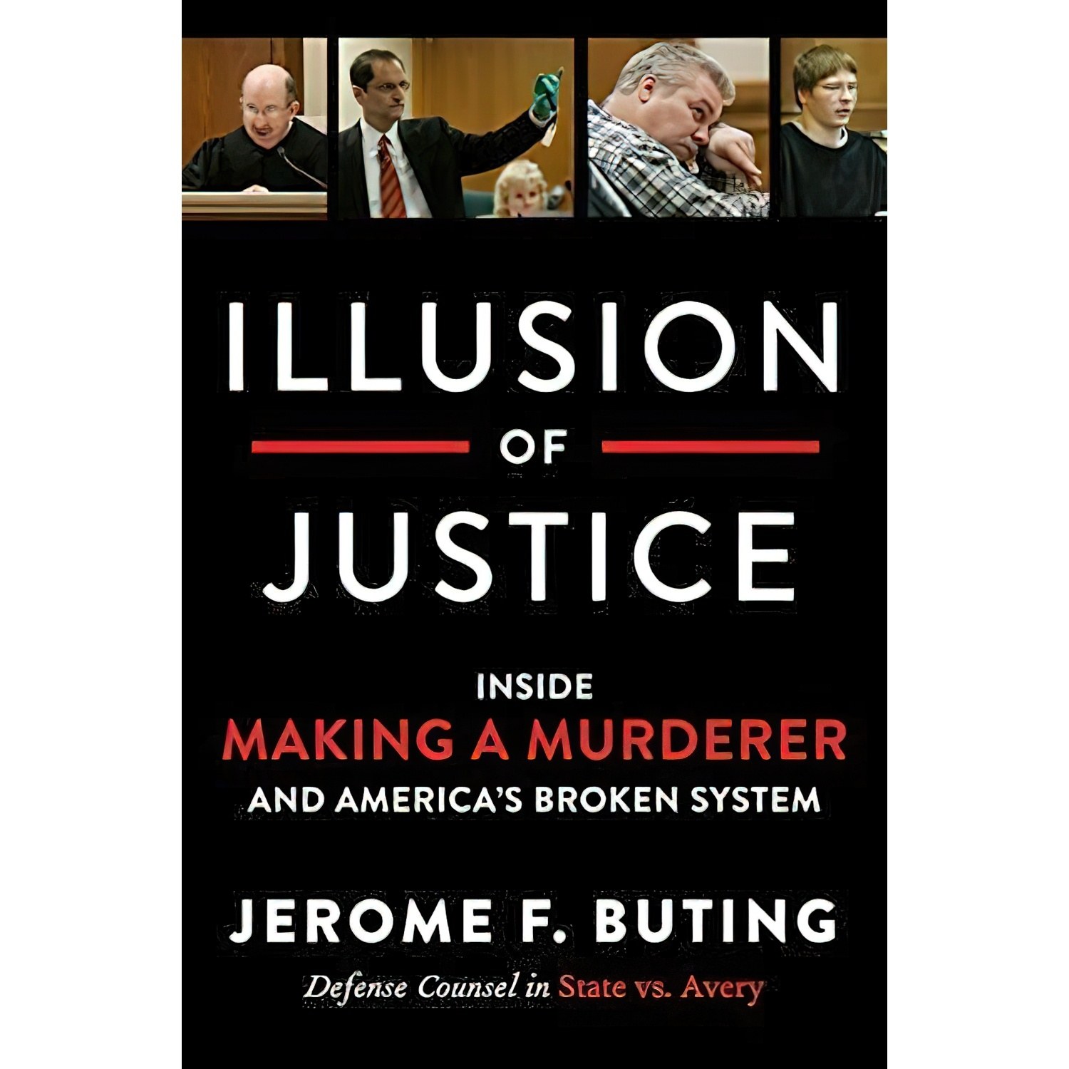 کتاب زبان اصلی Illusion of Justice اثر Jerome F Buting انتشارات Harper