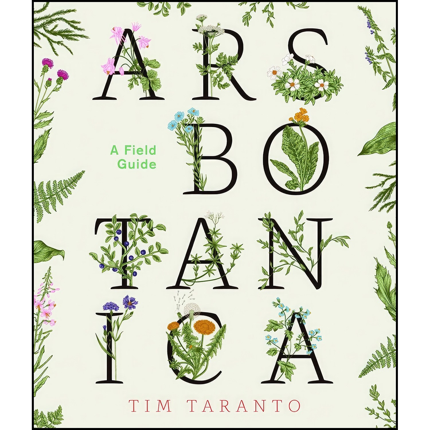 کتاب زبان اصلی Ars Botanica اثر Tim Taranto