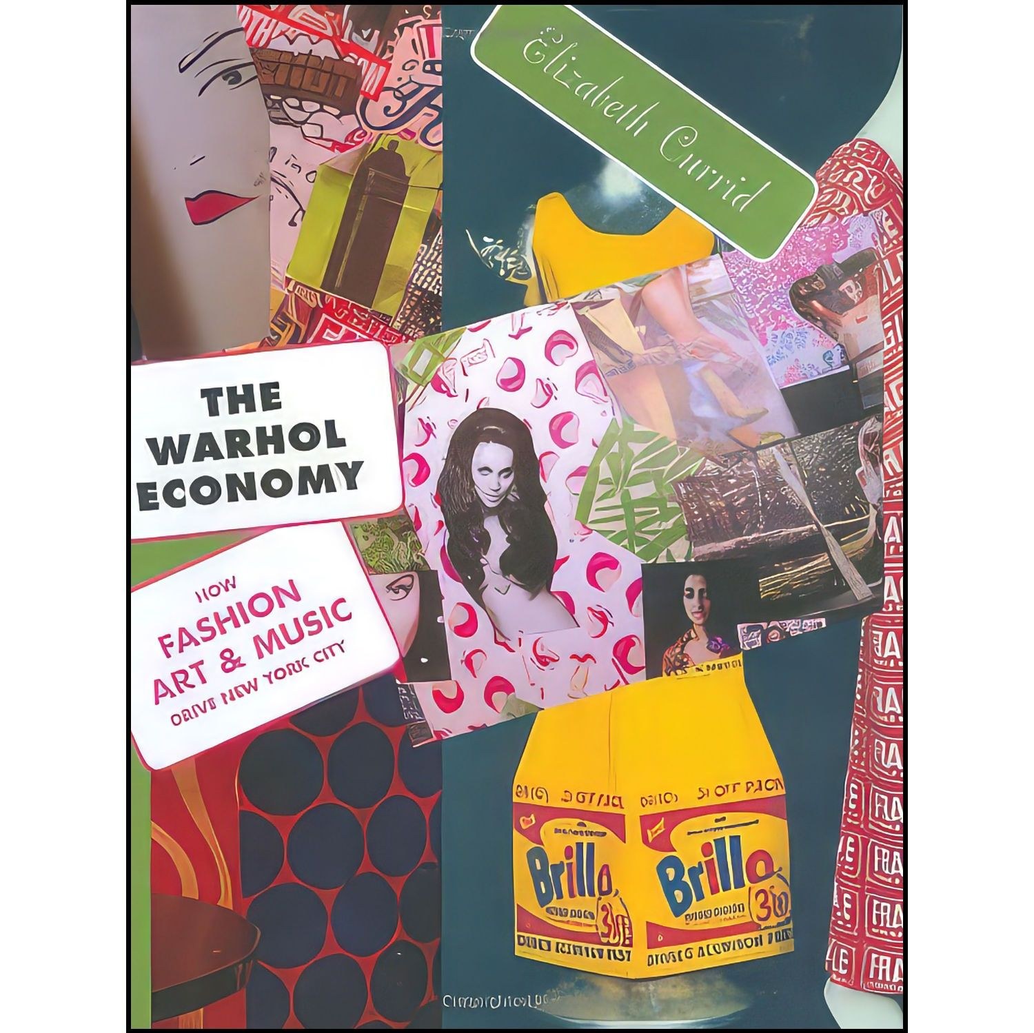 کتاب زبان اصلی The Warhol Economy اثر جمعی از نویسندگان