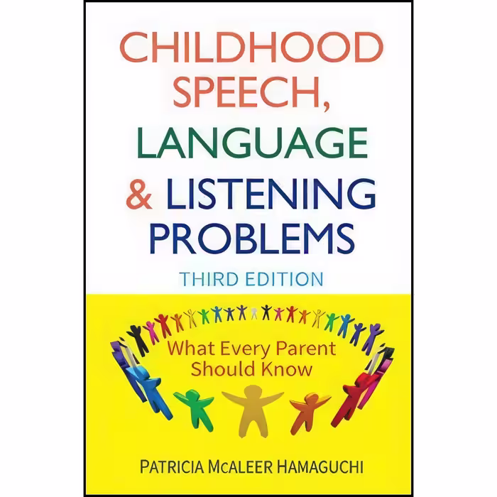 کتاب زبان اصلی Childhood Speech Language and Listening Problems