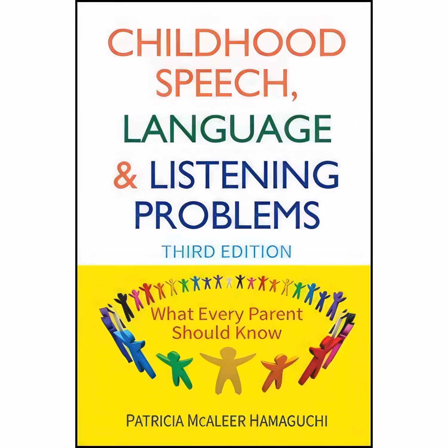 کتاب زبان اصلی Childhood Speech Language and Listening Problems
