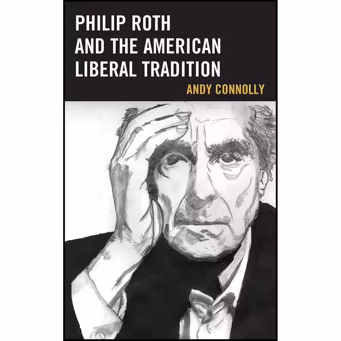کتاب زبان اصلی Philip Roth and the American Liberal Tradition 
