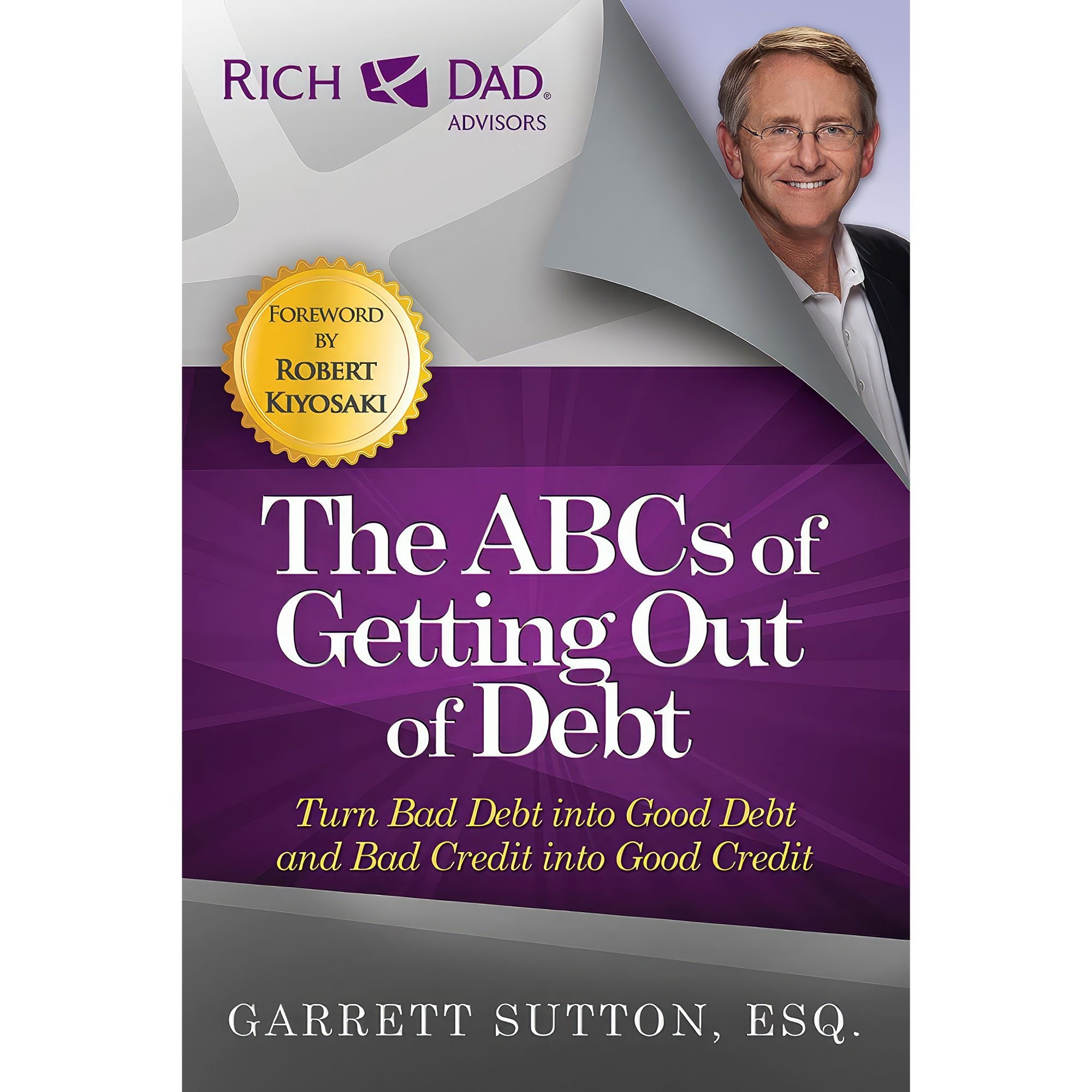کتاب زبان اصلی The ABCs of Getting Out of Debt اثر Garrett Sutton