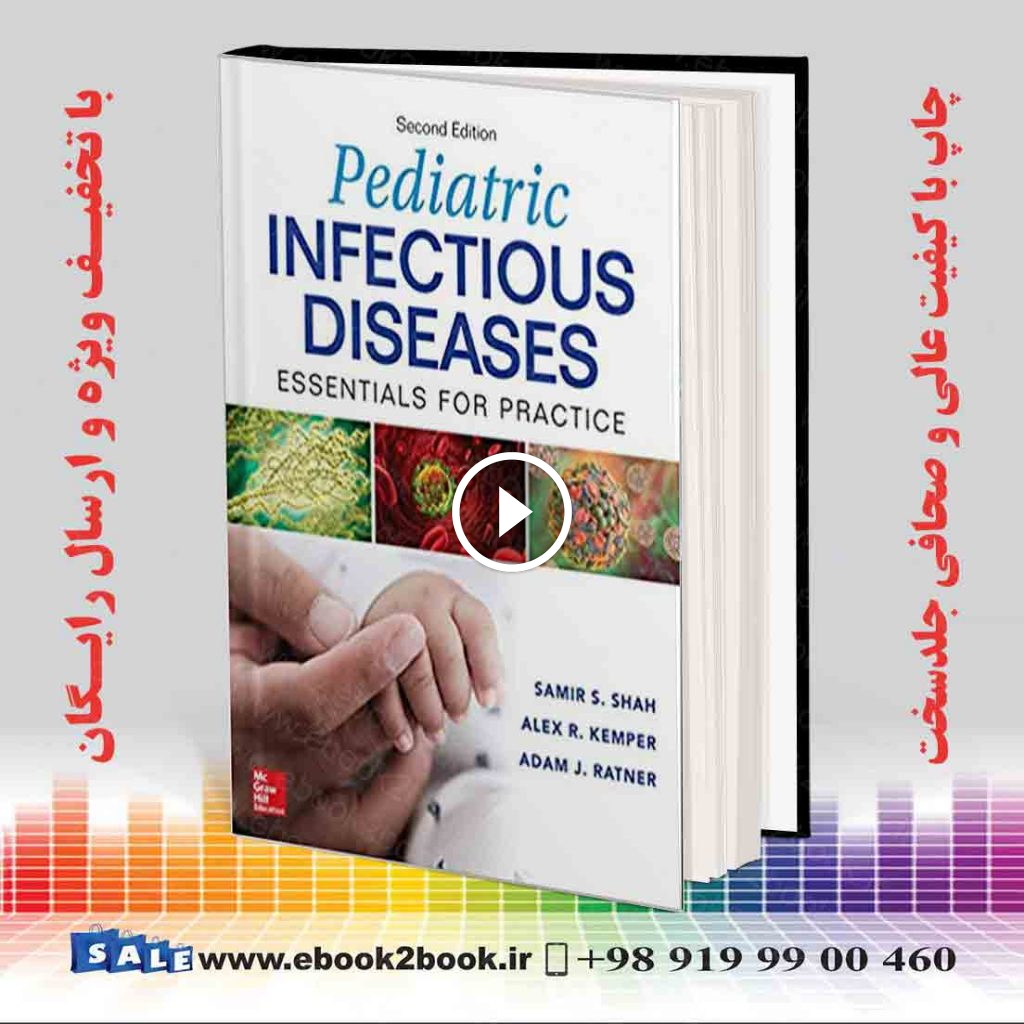 Pediatric Infectious Diseases : Essentials for Practice 2nd Edition