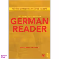 کتاب The Routledge Modern German Reader  اثر Maryann Overstreet انتشارات بله