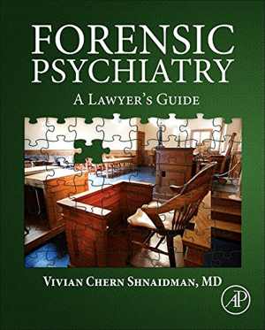 [PDF] دانلود کتاب Forensic Psychiatry - A Lawyer&#039;s Guide, 2016