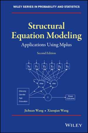 [PDF] دانلود کتاب Structural Equation Modeling - Applications Using Mplus, 2nd ed, 2020
