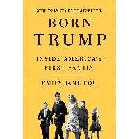 کتاب زبان اصلی Born Trump اثر Emily Jane Fox انتشارات Harper