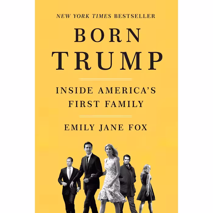 کتاب زبان اصلی Born Trump اثر Emily Jane Fox انتشارات Harper