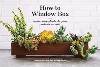 󾕇 دانلود کتاب How to Window Box - Small-Space Plants to Grow Indoors or Out - دانلود کتاب های دانشگاهی