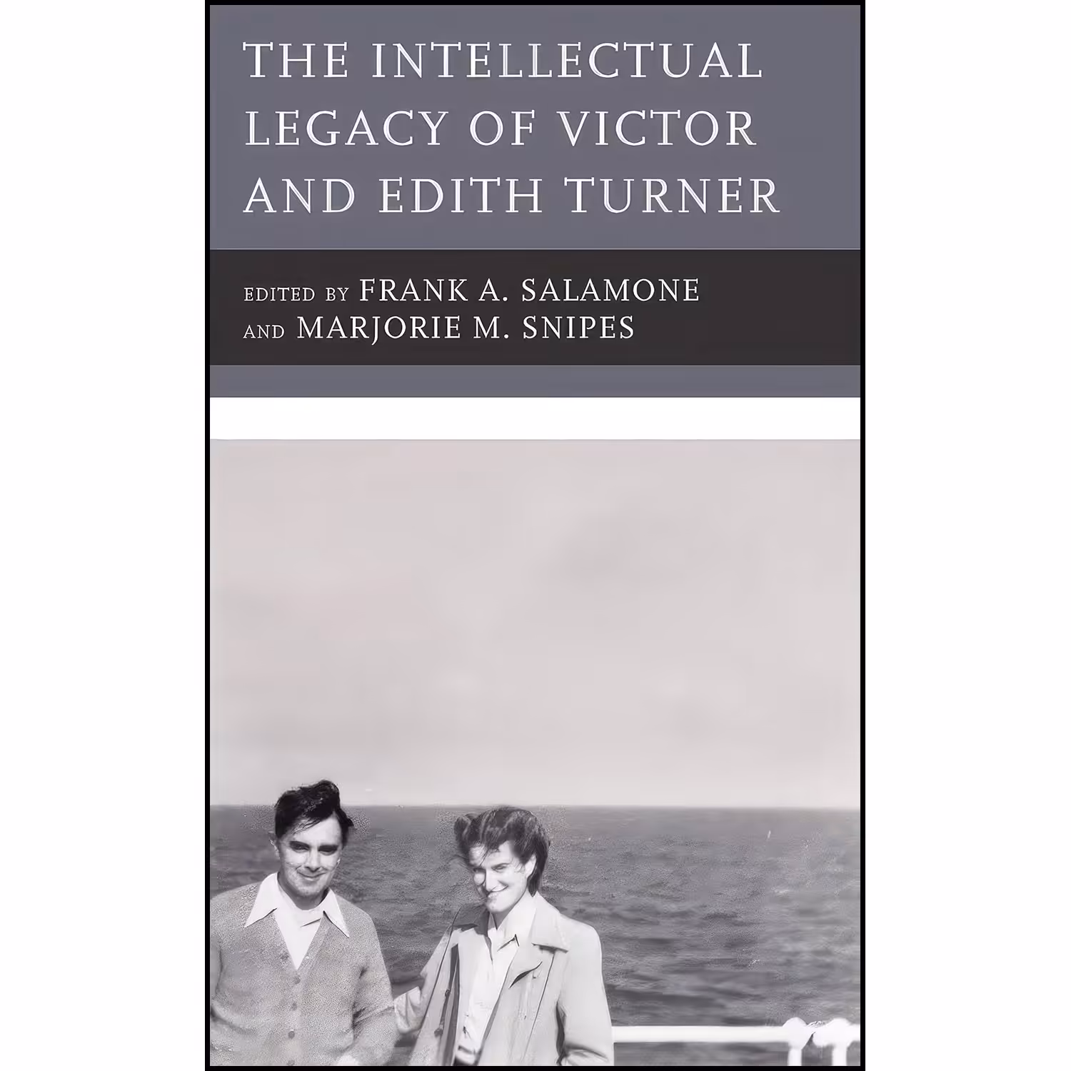 کتاب زبان اصلی The Intellectual Legacy of Victor and Edith Turner