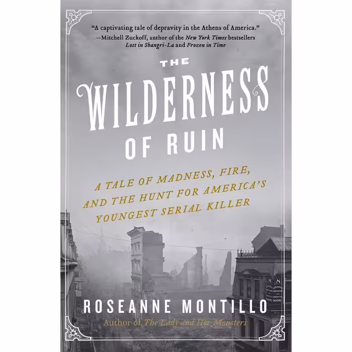 کتاب زبان اصلی The Wilderness of Ruin اثر Roseanne Montillo