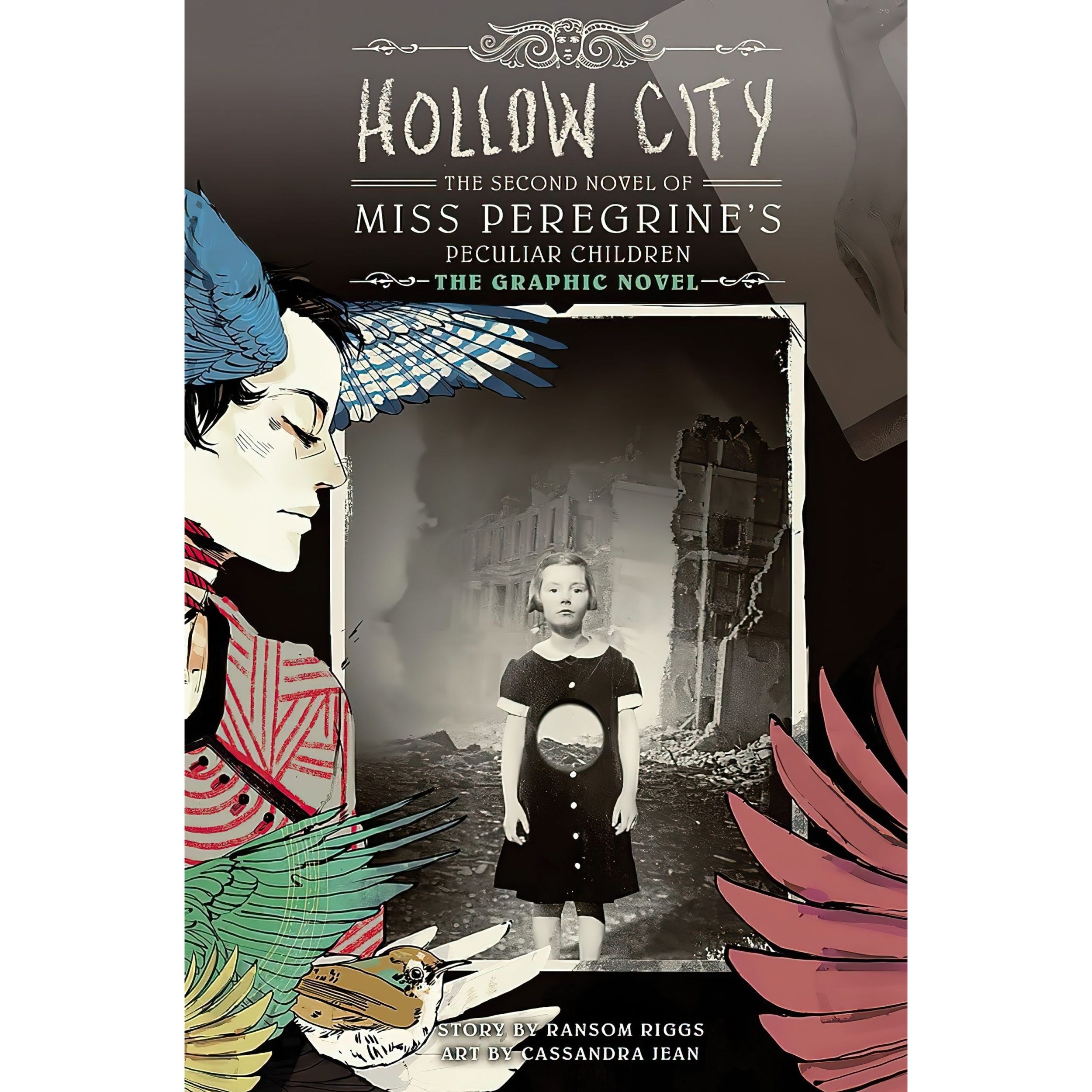 کتاب زبان اصلی Hollow City اثر Ransom Riggs and Cassandra Jean
