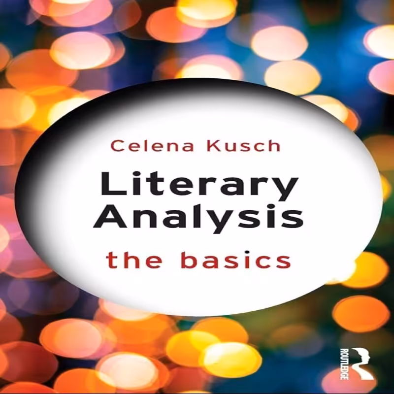 Literary Analysis The Basics کتاب