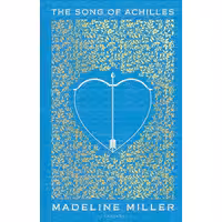 کتاب زبان اصلی The Song of Achilles اثر Madeline Miller انتشارات تازه ها