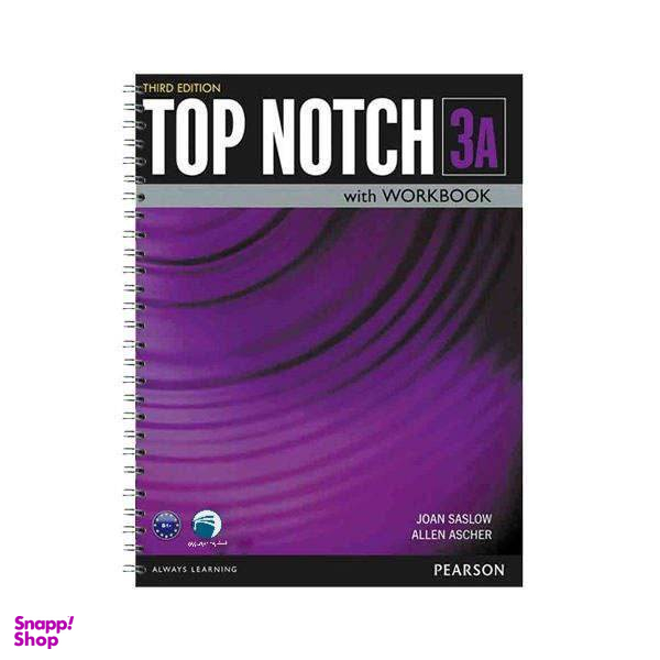 کتاب Top Notch 3A اثر Joan Saslow and Allen Ascher انتشارات دنیای زبان