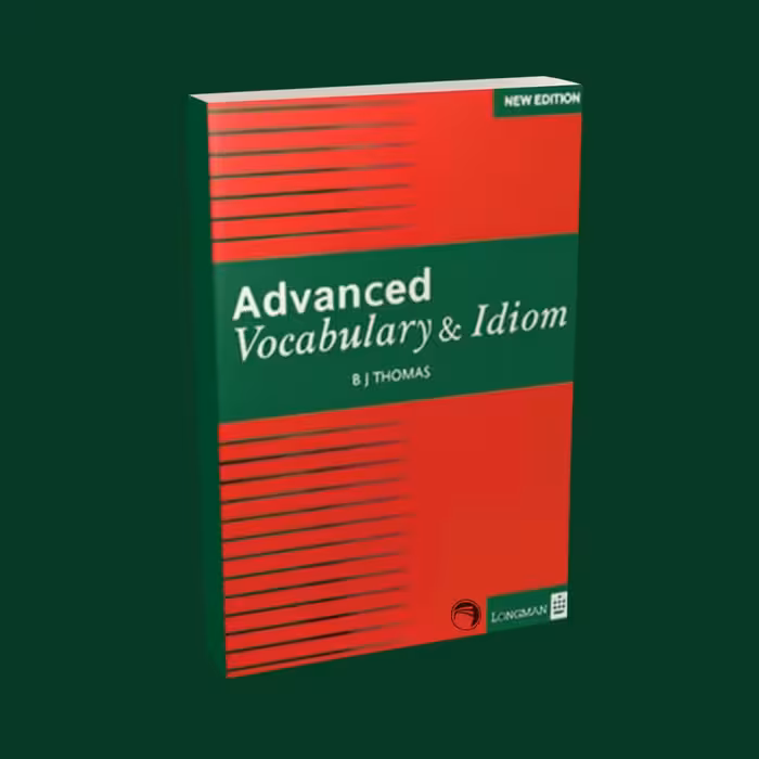 کتاب ادونس وکبلری Advanced Vocabulary اثر BJ Thomas انتشارات Longman
