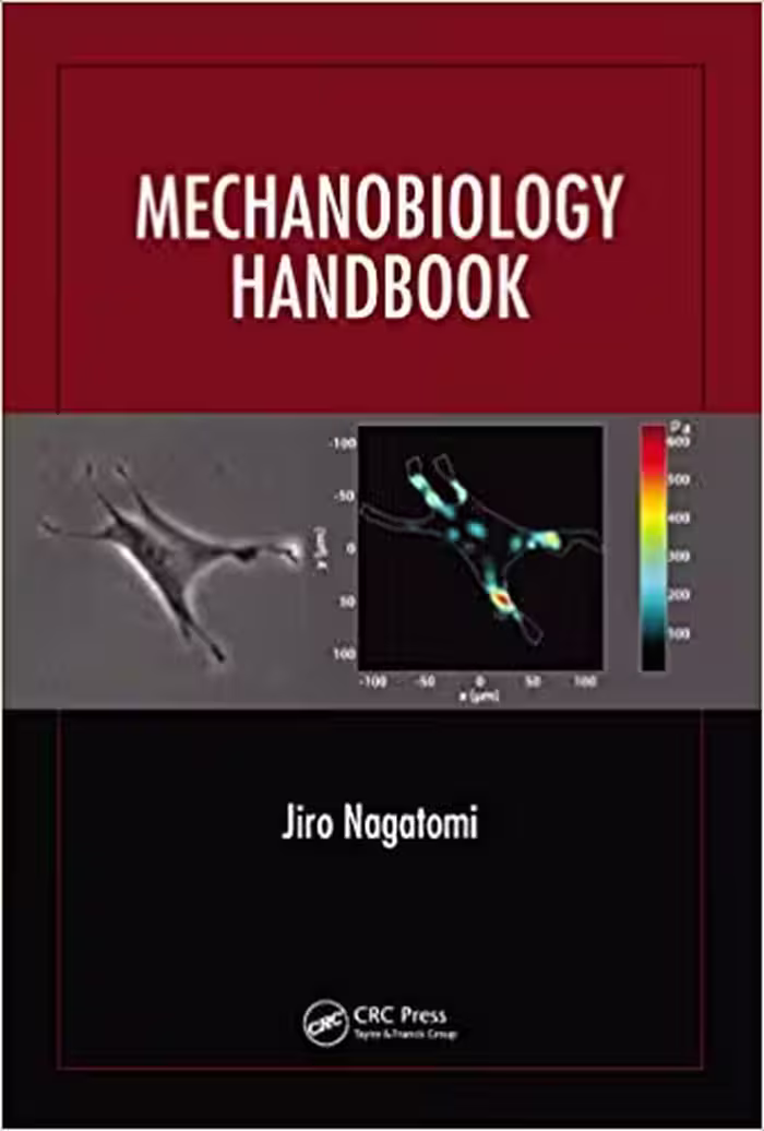 󾕇 دانلود کتاب Mechanobiology Handbook, 2011 - دانلود کتاب های دانشگاهی
