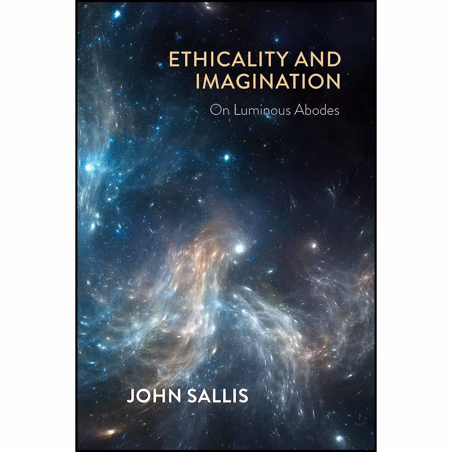 کتاب زبان اصلی Ethicality and Imagination اثر John Sallis