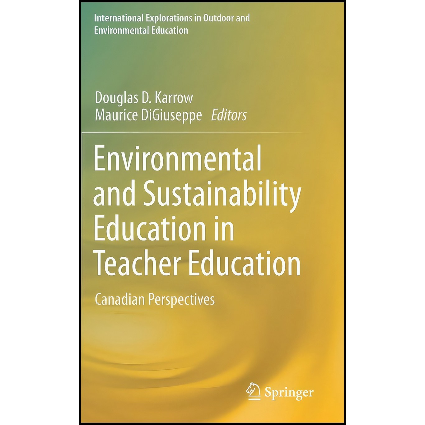 کتاب زبان اصلی Environmental and Sustainability Education in Teacher Education
