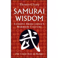 کتاب زبان اصلی Samurai Wisdom اثر Thomas Cleary انتشارات Tuttle Publishing