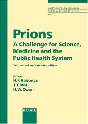 [PDF] دانلود کتاب Prions - A Challenge For Science, Medicine, And Public Health System, 2nd ed, 2004