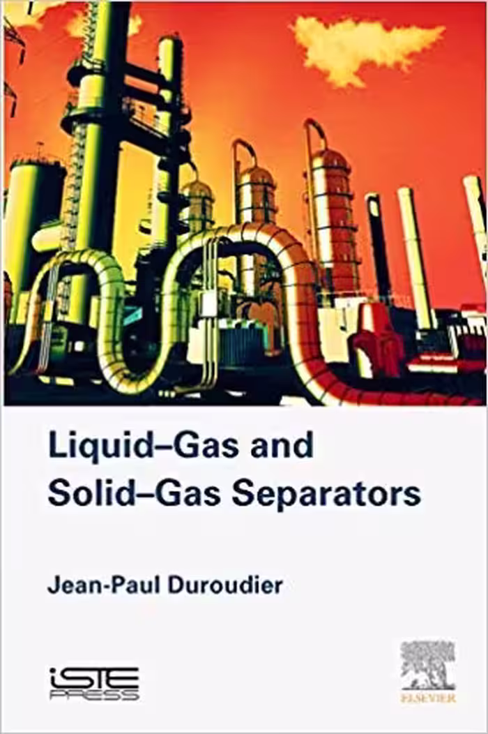 󾕇 دانلود کتاب Liquid-Gas And Solid-Gas Separators, 2016 - دانلود کتاب های دانشگاهی